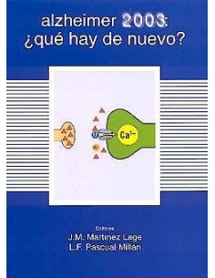 Alzheimer 2003 ¿Que Hay de Nuevo?