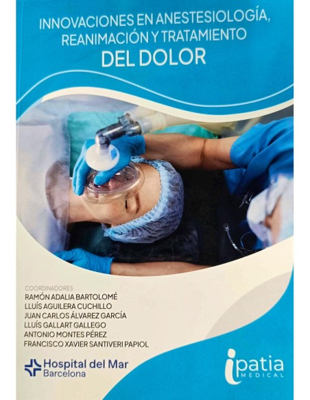 Innovaciones en Anestesiología