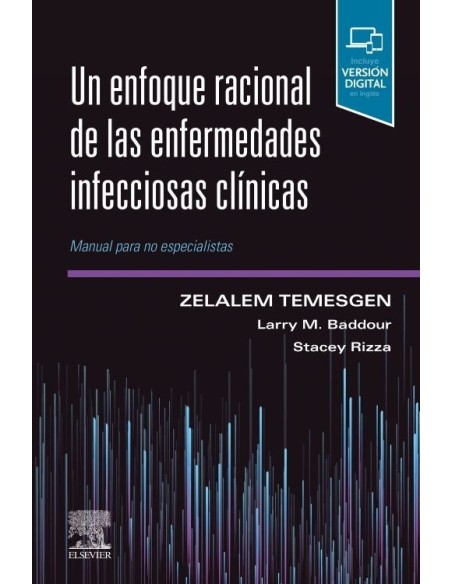 Un enfoque racional de las enfermedades infecciosas clínicas