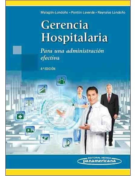 Gerencia Hospitalaria Para una administración efectiva