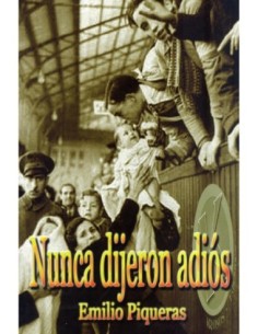 Nunca dijeron adiós