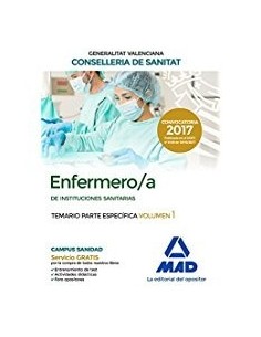 Enfermero/a de Instituciones Sanitarias de la Conselleria de Sanitat de la Generalitat Valenciana.