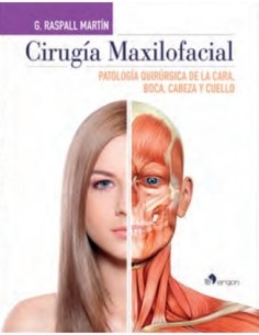 Cirugía Maxilofacial "Patología Quirúrgica de la Cara