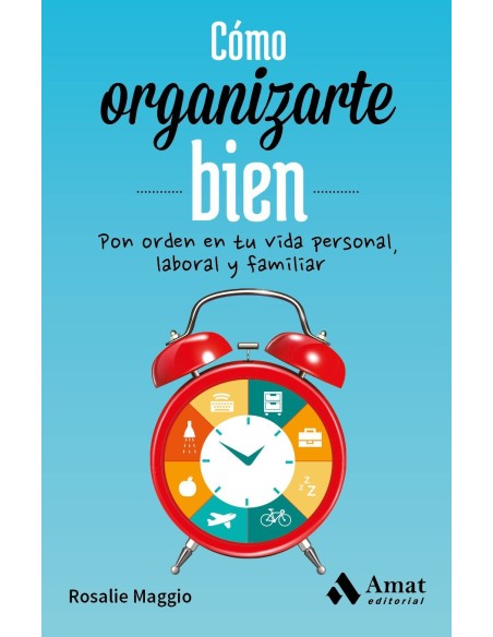 Cómo organizrte bien