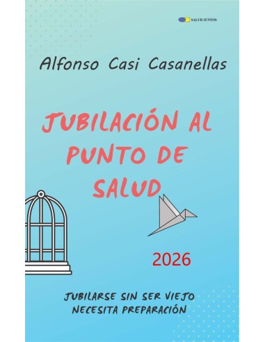 Jubilación al punto de salud