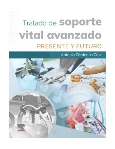 Tratado de Soporte Vital Avanzado. Presente y futuro