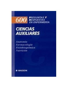 Ciencias Auxiliares 600 Preguntas y Respuestas en Enfermería