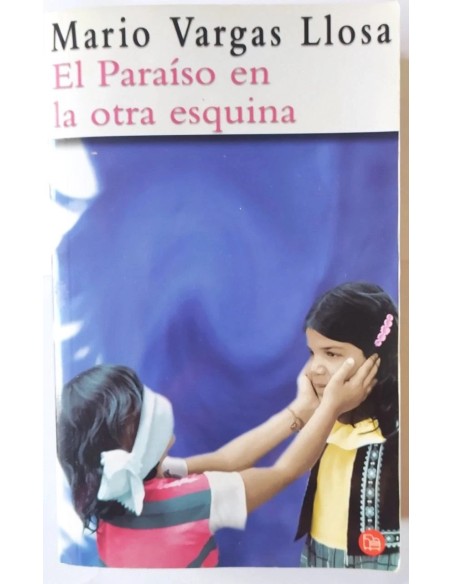 El paraíso en la otra esquina