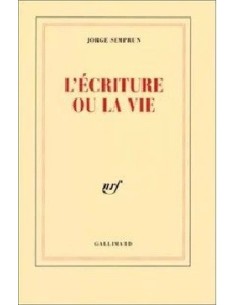 L' Écriture ou la vie
