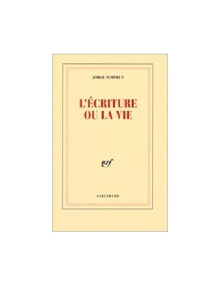 L' Écriture ou la vie