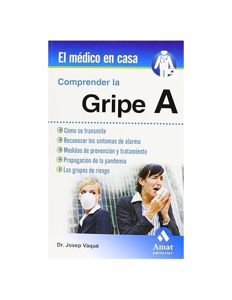 Comprender la gripe A