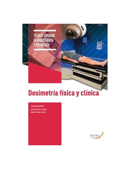 Técnico Superior de Radioterapia y Dosimetría 2ª Edición