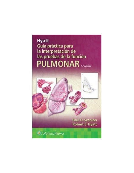 Hyatt. Guía práctica para la interpretación de las pruebas de la función pulmonar