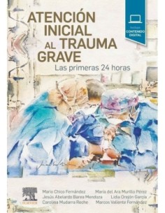 Atención inicial al trauma grave