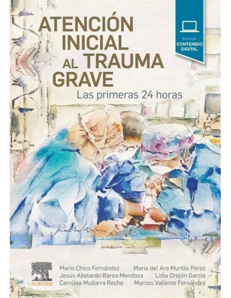 Atención inicial al trauma grave