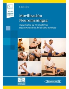 Movilización Neuromeníngea Tratamiento de los trastornos mecanosensitivos del sistema nervioso