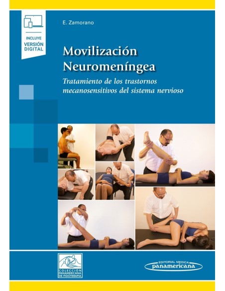 Movilización Neuromeníngea Tratamiento de los trastornos mecanosensitivos del sistema nervioso
