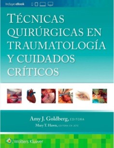 Técnicas Quirúrgicas en Traumatología y Cuidados Críticos