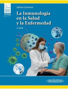 La Inmunología en la Salud y la Enfermedad