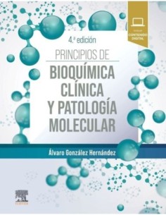 Principios de bioquímica clínica y patología molecular 4 edición