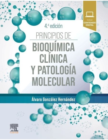 Principios de bioquímica clínica y patología molecular 4 edición