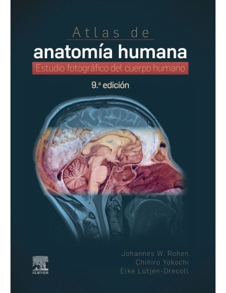 Rohen Yokochi. Atlas de anatomía humana