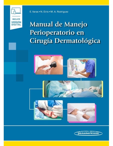 Manual de Manejo Perioperatorio en Cirugía Dermatológica (incluye versión digital)