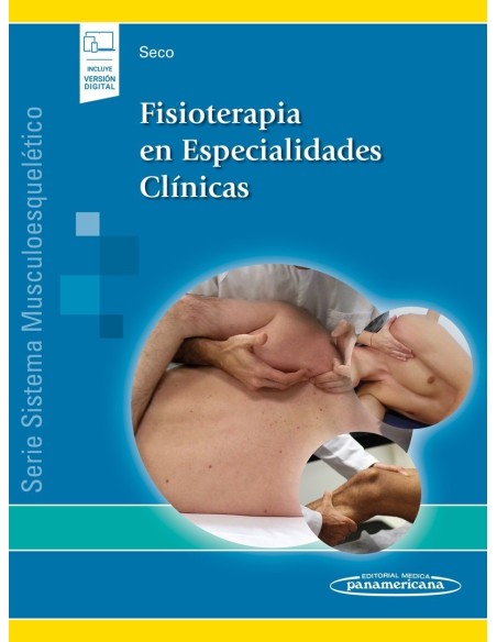 Fisioterapia en Especialidades Clínicas (Sistema musculoesquelético - II)