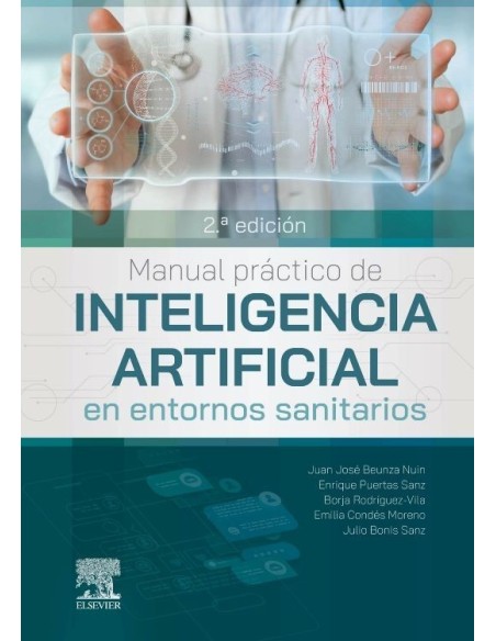 Manual práctico de inteligencia artificial en entornos sanitarios