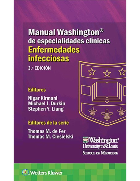 Manual Washington de Especialidades Clínicas: Enfermedades Infecciosas
