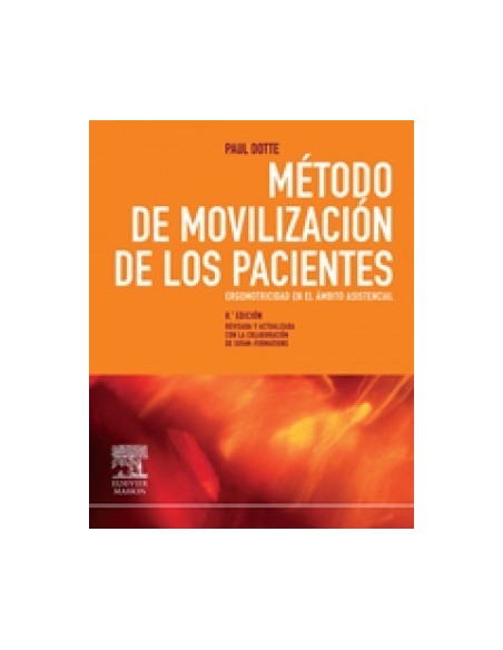Método de movilización de los pacientes. Ergomotricidad en el ámbito asistencial