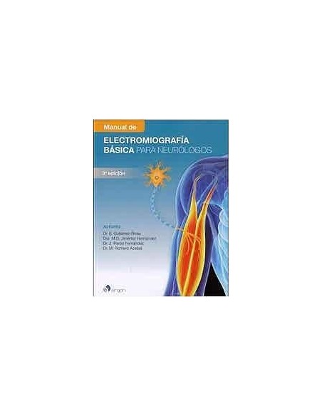 Manual de Electromiografía Básica para Neurólogos