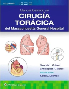Manual ilustrado de Cirugía torácica del Massachusetts General Hospital