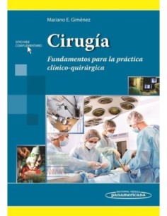 Cirugía Fundamentos para la práctica clínico-quirúrgica
