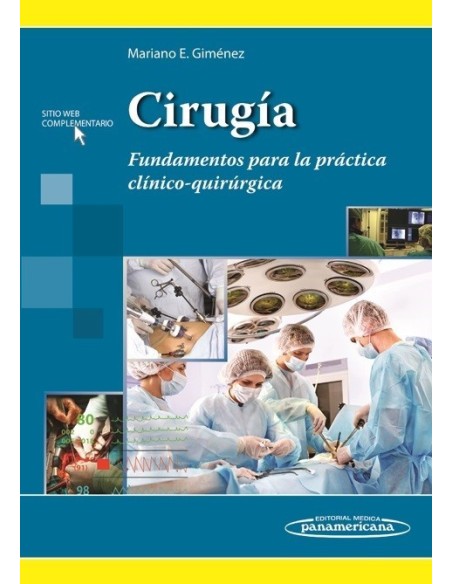 Cirugía Fundamentos para la práctica clínico-quirúrgica