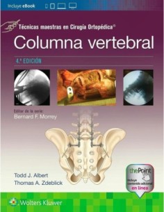Columna Vertebral. Técnicas Maestras en Cirugía Ortopédica