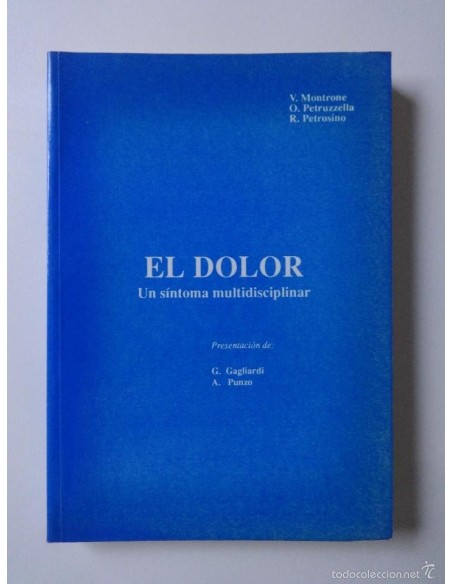El dolor Un síntoma multidisciplinar