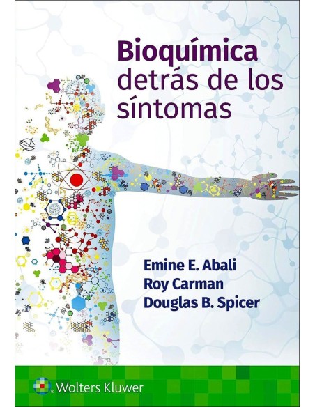 Bioquímica detrás de los síntomas
