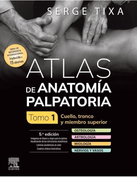 Atlas de anatomía palpatoria. Tomo 1. Cuello