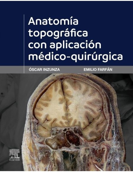 Anatomía topográfica con aplicación médico-quirúrgica