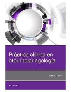 Práctica clínica en otorrinolaringología
