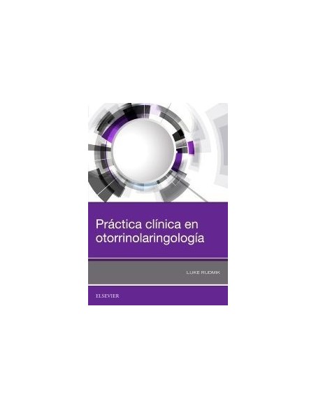 Práctica clínica en otorrinolaringología