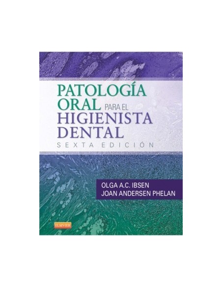 Patología oral para el higienista dental