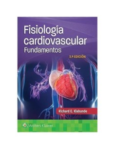 Fisiología Cardiovascular. Fundamentos