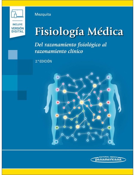 Fisiología Médica Del razonamiento fisiológico al razonamiento clínico