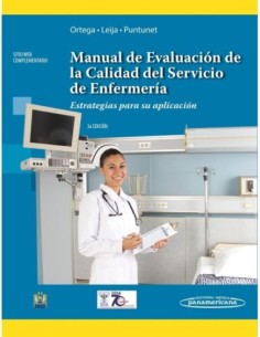 Manual de Evaluación de la Calidad del Servicio de Enfermería Estrategias para su aplicación