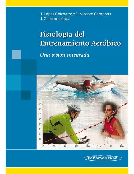 Fisiología del Entrenamiento Aeróbico Una visión integrada