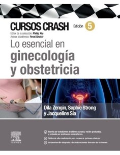 Lo esencial en ginecología y obstetricia. Cursos Crash
