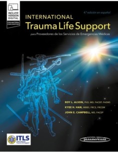 International Trauma Life Support para Proveedores de los Servicios de Emergencias Médicas