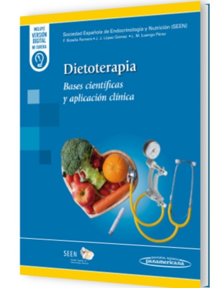 DIETOTERAPIA‚ Bases científicas y aplicación clínica